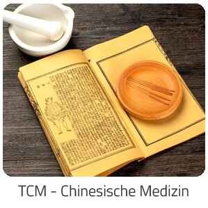Reiseideen - TCM - Chinesische Medizin -  Reise auf Trip San Marino buchen